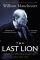 The Last Lion: Winston Spencer Churchill, Volume 2: Alone, 1932-1940