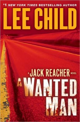 A Wanted Man (Jack Reacher Series #17)