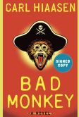 Book Cover Image. Title: Bad Monkey (Signed Edition), Author: Carl Hiaasen