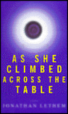 As She Climbed Across the Table