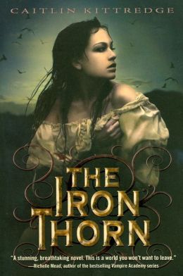 The Iron Thorn (Iron Codex Series #1)