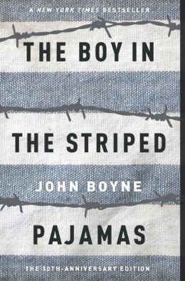 John Boyne: The Boy in the Striped Pajamas (Nov 23, 2007)