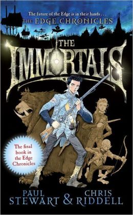 The Immortals (Edge Chronicles Series #10) by Paul Stewart ...