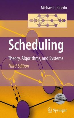 Scheduling: Theory, Algorithms, and Systems