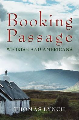 Booking Passage: We Irish and Americans