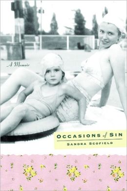 Occasions of Sin: A Memoir