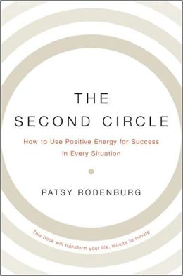The Second Circle: Discover Your Positive Presence and Realize Your Full Potential