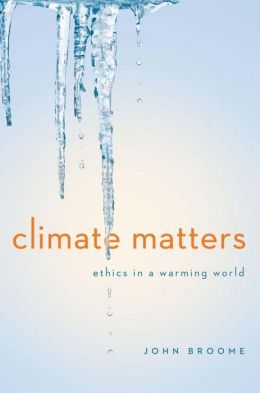 Climate Matters: Ethics in a Warming World