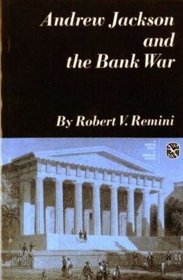 Andrew Jackson and the Bank War