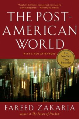 The Post-American World