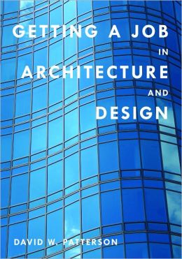 Getting a Job in Architecture and Design