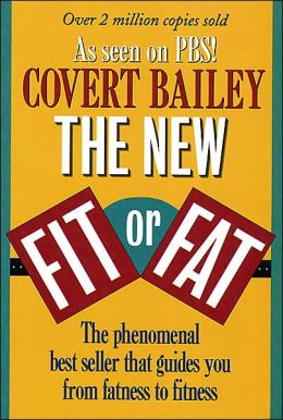 The New Fit or Fat Covert Bailey