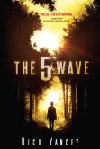 Book Cover Image. Title: The 5th Wave, Author: Rick Yancey
