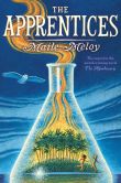 Book Cover Image. Title: The Apprentices, Author: Maile Meloy