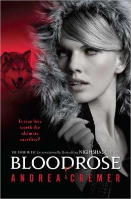 Bloodrose (Nightshade Series #3)