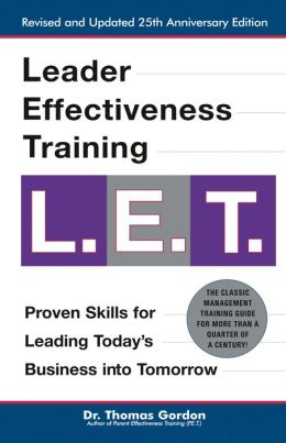 Leader Effectiveness Training: L. E. T.