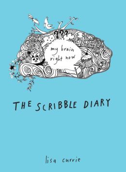 The Scribble Diary: My Brain Right Now