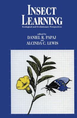 Insect Learning: Ecology and Evolutinary Perspectives