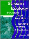 Stream Ecology : Structure and Function of Running Waters