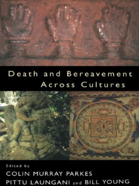 Free download ebooks pdf for android Death and Bereavement Across Cultures PDF iBook DJVU (English literature) 9780415131377