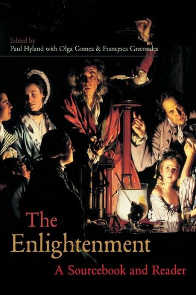 The Enlightenment: A SourceBook and Reader