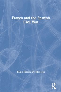 Franco and the Spanish Civil War