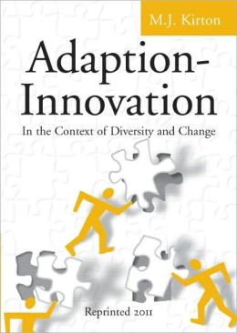 Adaption-Innovation: In the Context of Change and Diversity
