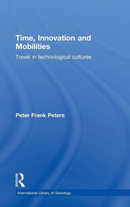 Time Innovation and Mobilities