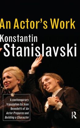 An Actor's Work: A Student's Diary