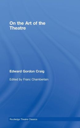 On the Art of the Theatre