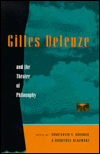Gilles Deleuze and the Theater of Philosophy: Critical Essays