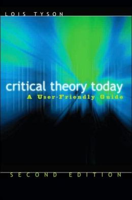 Critical Theory Today 2E