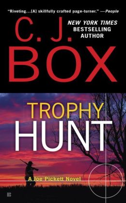 Trophy Hunt (Joe Pickett Series #4)