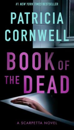 Book of the Dead (Kay Scarpetta) Patricia Cornwell