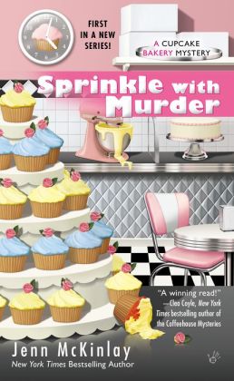 Sprinkle with Murder (Cupcake Bakery Mystery) Jenn McKinlay