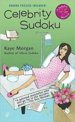 Celebrity Sudoku: A Sudoku Mystery