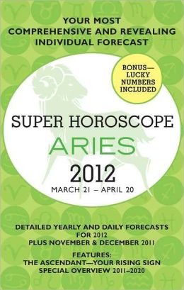 Aries (Super Horoscopes 2012) Margarete Beim