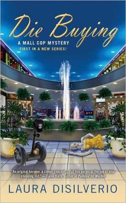 Die Buying (Mall Cop Series #1)