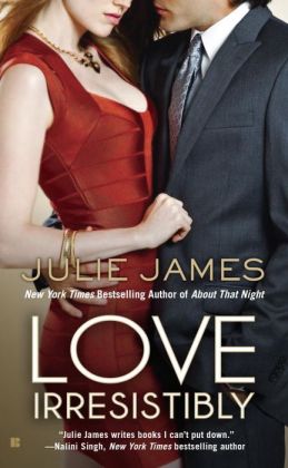 Love Irresistibly (FBI/U.S. Attorney) Julie James