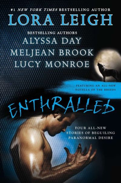 Books downloads pdf Enthralled by Lora Leigh, Alyssa Day, Meljean Brook, Lucy Monroe 9780425253311 (English literature)