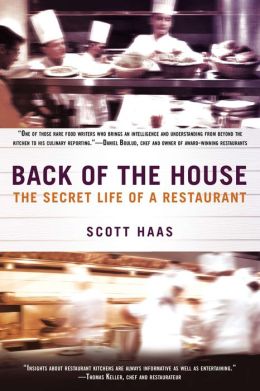 Back of the House: The Secret Life of a Restaurant