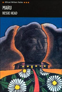 Maru (African Writers Series) By Bessie Head | 9780435909635 ...