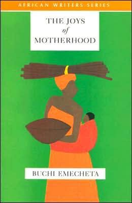The Joys of Motherhood
