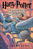 Book Cover Image. Title: Harry Potter and the Prisoner of Azkaban (Harry Potter #3), Author: J. K. Rowling
