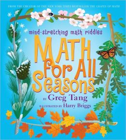 Math for All Seasons (Mind-Stretching Math Riddles Series)