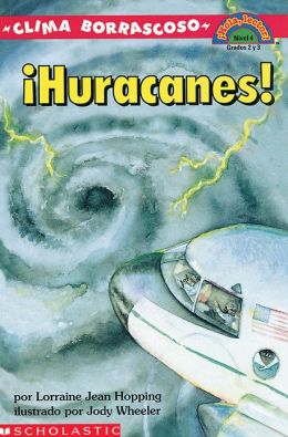 Huracanes clima borrascoso! (Wild Weather Hurricanes!)