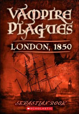 The Vampire Plagues I: London 1850