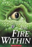 The Fire Within (The Last Dragon Chronicles Series #1)