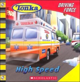 Tonka: Driving Force #2: High Speed