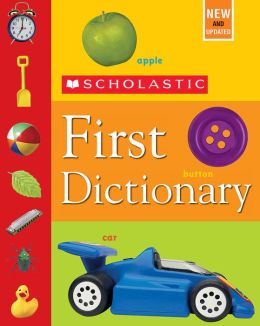 Scholastic First Dictionary Judith S. Levey